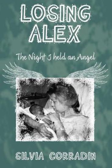 Losing Alex: The Night I Held An Angel
