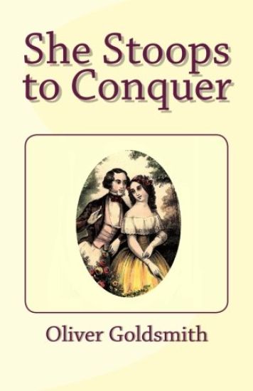She Stoops to Conquer