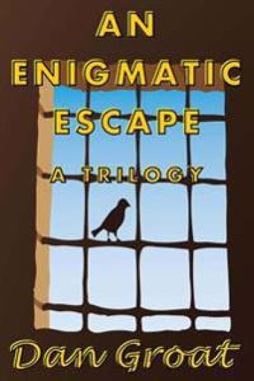 An Enigmatic Escape: A Trilogy