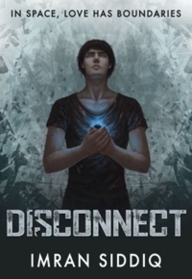 Disconnect: Divided Worlds Trilogy: Book One