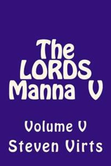 The LORDS Manna V: Volume V