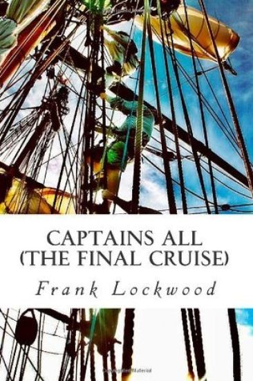 Captains All: The Final Cruise