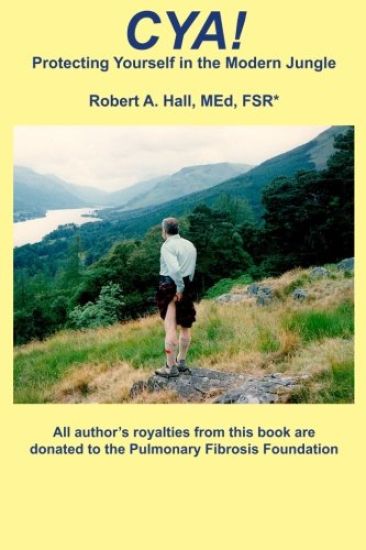 C.Y.A.: Protecting Yourself in the Modern Jungle