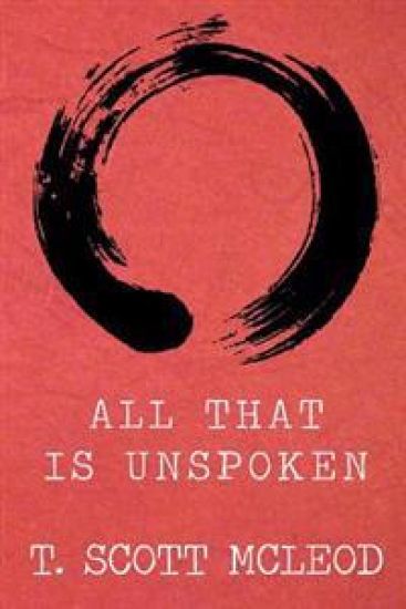 All That Is Unspoken