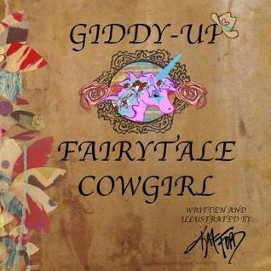 Giddy-up Fairytale Cowgirl