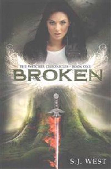 Broken (the Watcher Chronicles, Book 1, Paranormal Romance)
