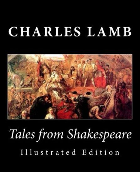 Tales from Shakespeare (Illustrated Edition)