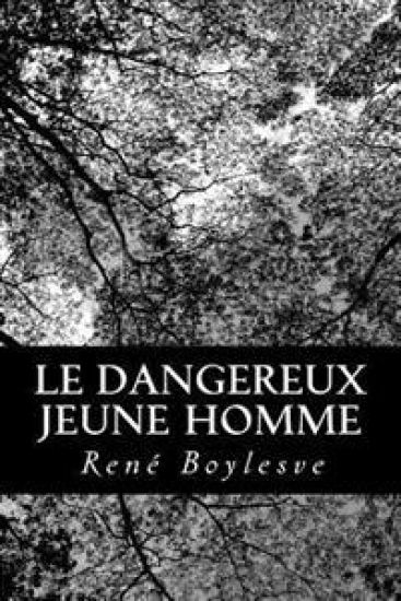 Le dangereux jeune homme
