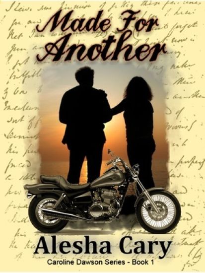 Made For Another: Caroline Dawson Series - Book 1