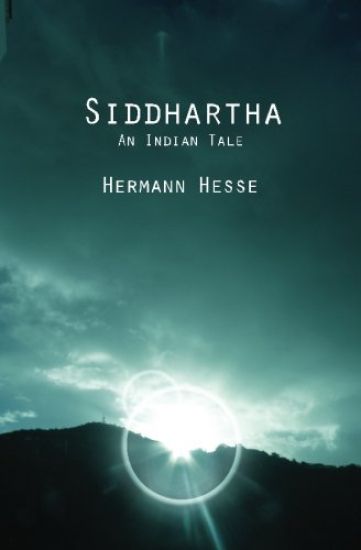 Siddhartha: An Indian Tale