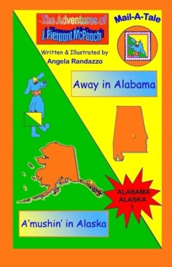Alabama/Alaska: Away in Alabama/A'mushin' in Alaska