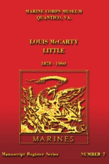 Louis McCarty Little 1878 - 1960