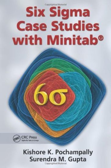 Six Sigma Case Studies with Minitab
