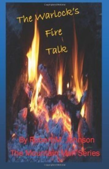 The Warlock's Fire Talk: The Mountain Man Series