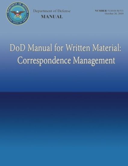 DoD Manual for Written Material: Correspondence Management (DoD 5110.04-M-VI)