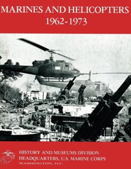 Marines and Helicopters 1962-1973