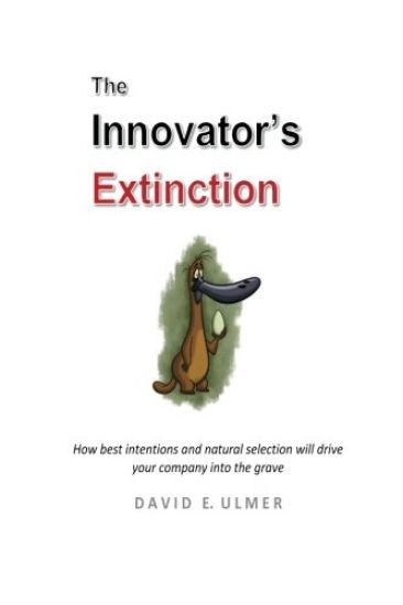 The Innovator's Extinction
