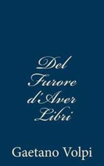 Del Furore d'Aver Libri