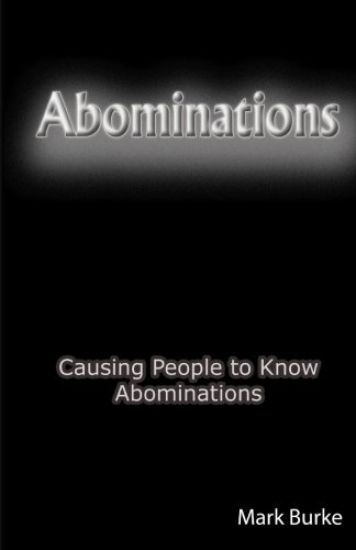 Abominations: Causing People to Know Abominations