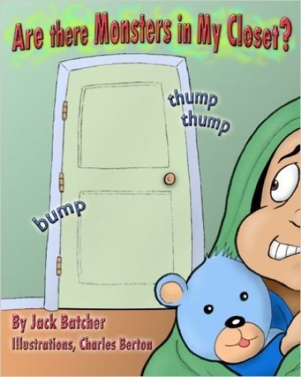 Are there Monsters in My Closet?