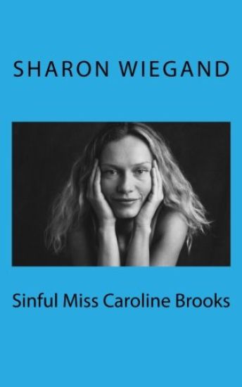 Sinful Miss Caroline Brooks