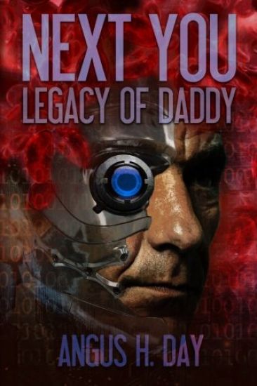 Legacy of Daddy: A Next You Novel