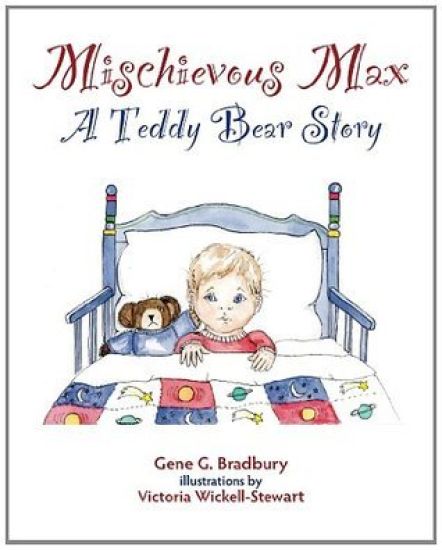 Mischievous Max: A Teddy Bear Story