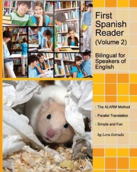 First Spanish Reader for beginners (Volume 2) Bilingual for Speakers of English