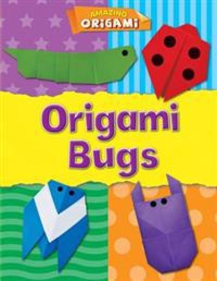 Origami Bugs