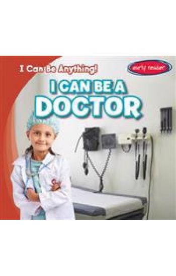 I Can Be a Doctor