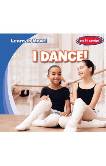 I Dance!