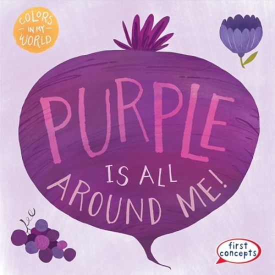 Purple Is All Around Me!