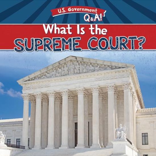 What Is the Supreme Court?