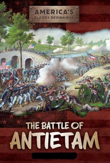 The Battle of Antietam