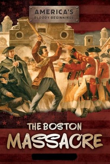 The Boston Massacre