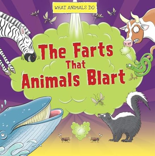The Farts That Animals Blart