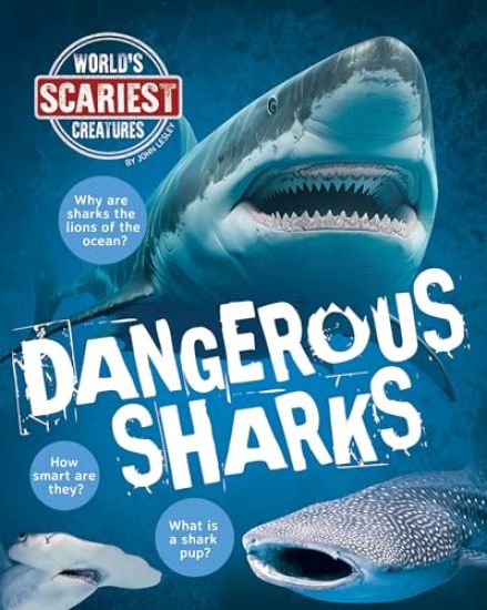 Dangerous Sharks