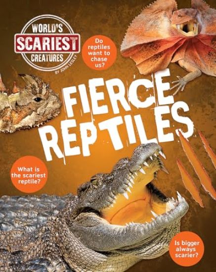 Fierce Reptiles