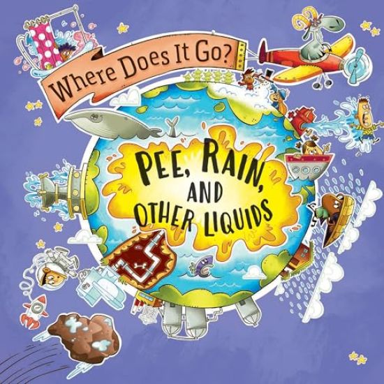 Pee, Rain, and Other Liquids