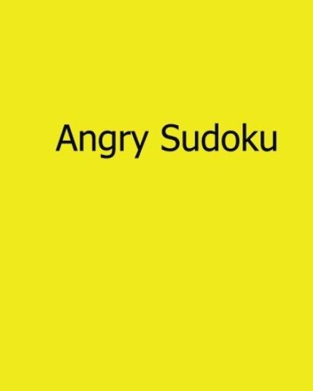 Angry Sudoku: Easy to Read, Large Grid Sudoku Puzzles