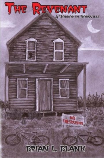 The Revenant: A Horror in Dodsville