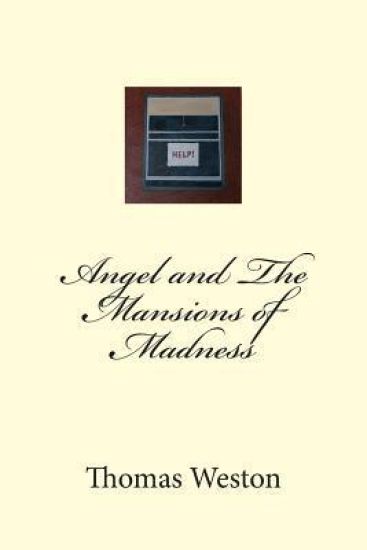 Angel and The Mansions of Madness