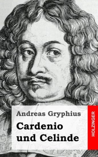 Cardenio und Celinde