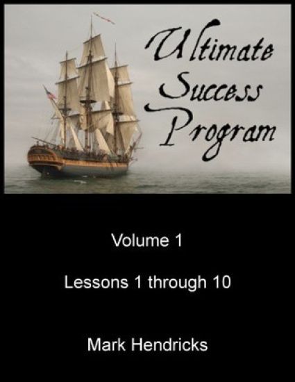 Ultimate Success Program (Volume 1 - Lessons 1 through 10)