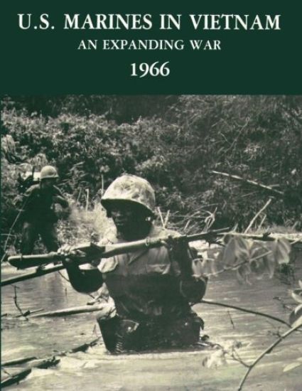 U. S. Marines in Vietnam: An Expanding War, 1966