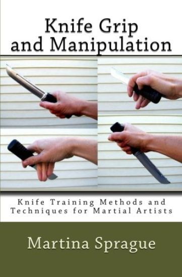 Knife Grip and Manipulation