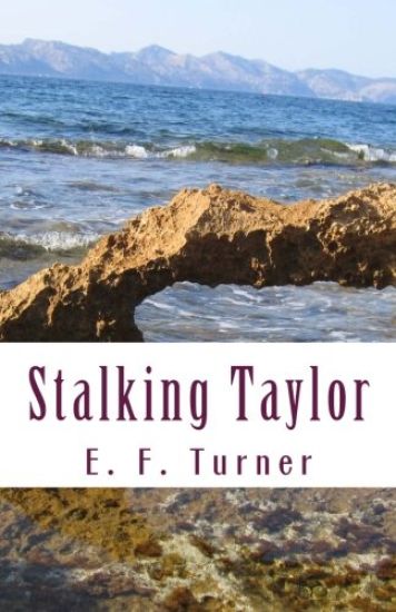 Stalking Taylor