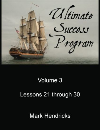 Ultimate Success Program (Volume 3 - Lessons 21 through 30)