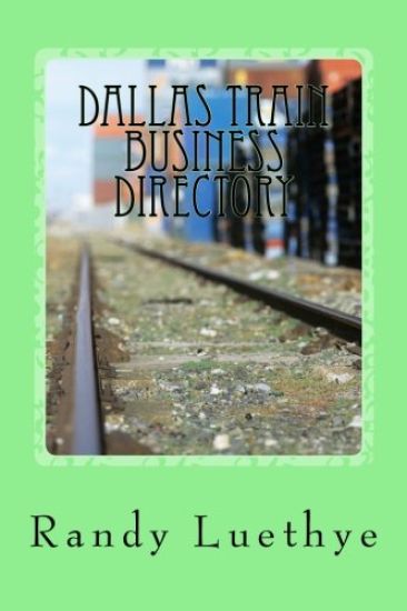 Dallas Train Business Directory