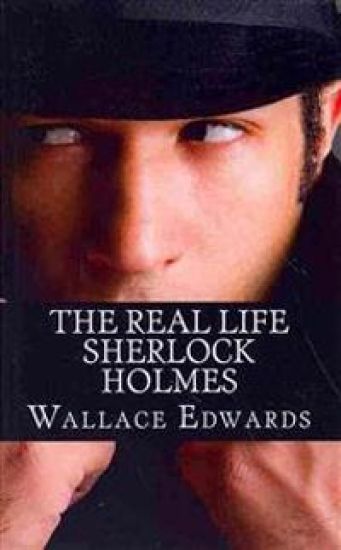 The Real Life Sherlock Holmes: A Biography of Joseph Bell - The True Inspiration of Sherlock Holmes and the Pioneer of Forensic Science